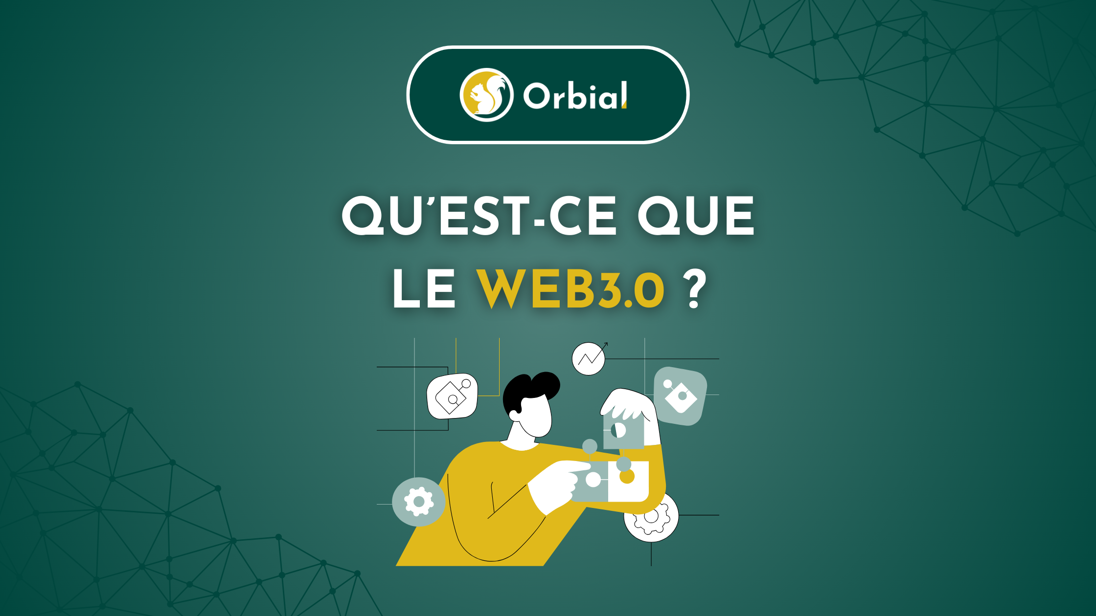 qu-est-ce-que-le-web3-0-orbial